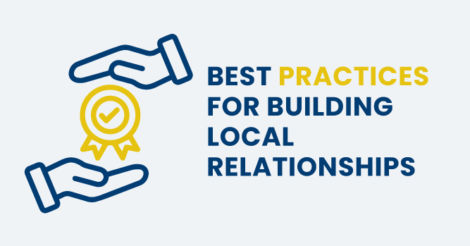 Best Practices for Building Local Relationships