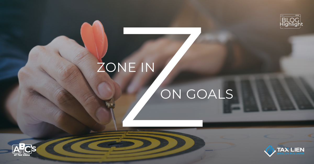 How To Set Your Tax Lien Investing Goals