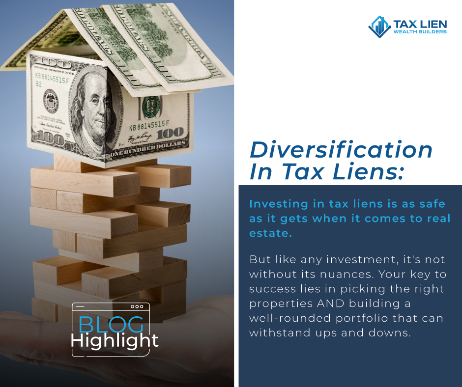 Diversification In Tax Liens: What You Need to Know