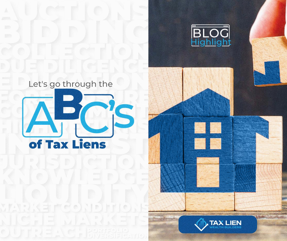 Coming Soon: The Tax Lien ABCs Series