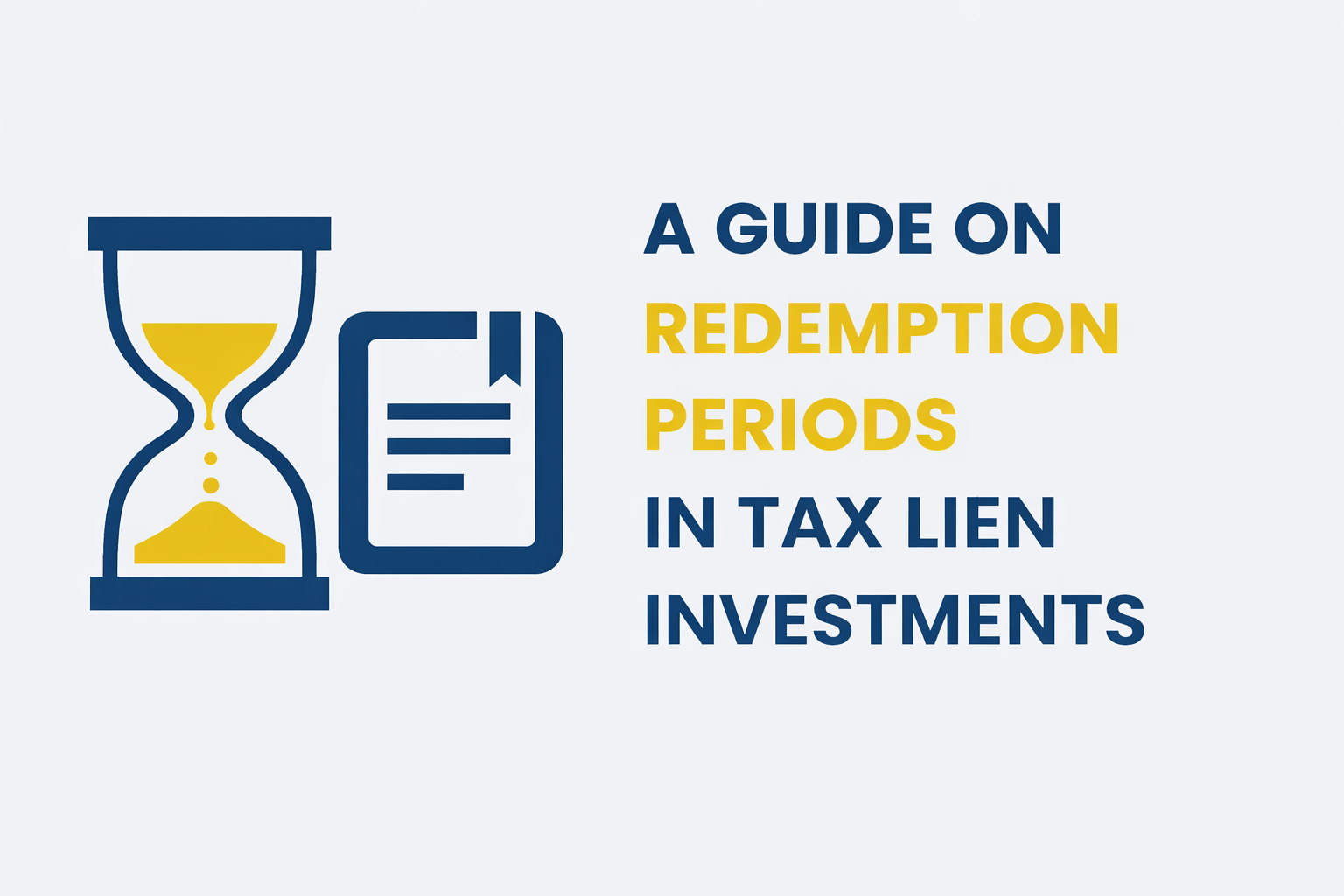 A Guide on Redemption Periods in Tax Lien Investments